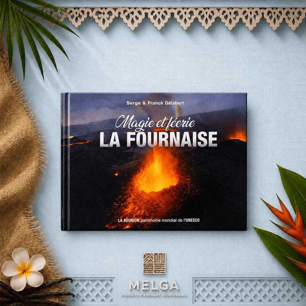 MAGIE ET FEERIE LA FOURNAISE   - SERGE GELABERT