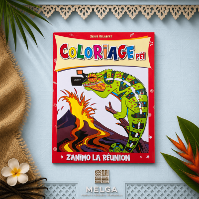 LIVRE COLORIAGE PEI, ZANIMO LA REUNION - SERGE GELABERT